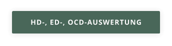 HD-, ED-, OCD-AUSWERTUNG