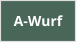 A-Wurf