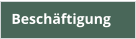 Beschäftigung