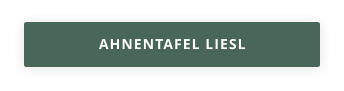 AHNENTAFEL LIESL