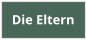 Die Eltern