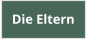 Die Eltern