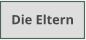 Die Eltern